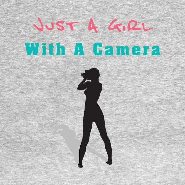 Just a girl with a camera by By Diane Maclaine